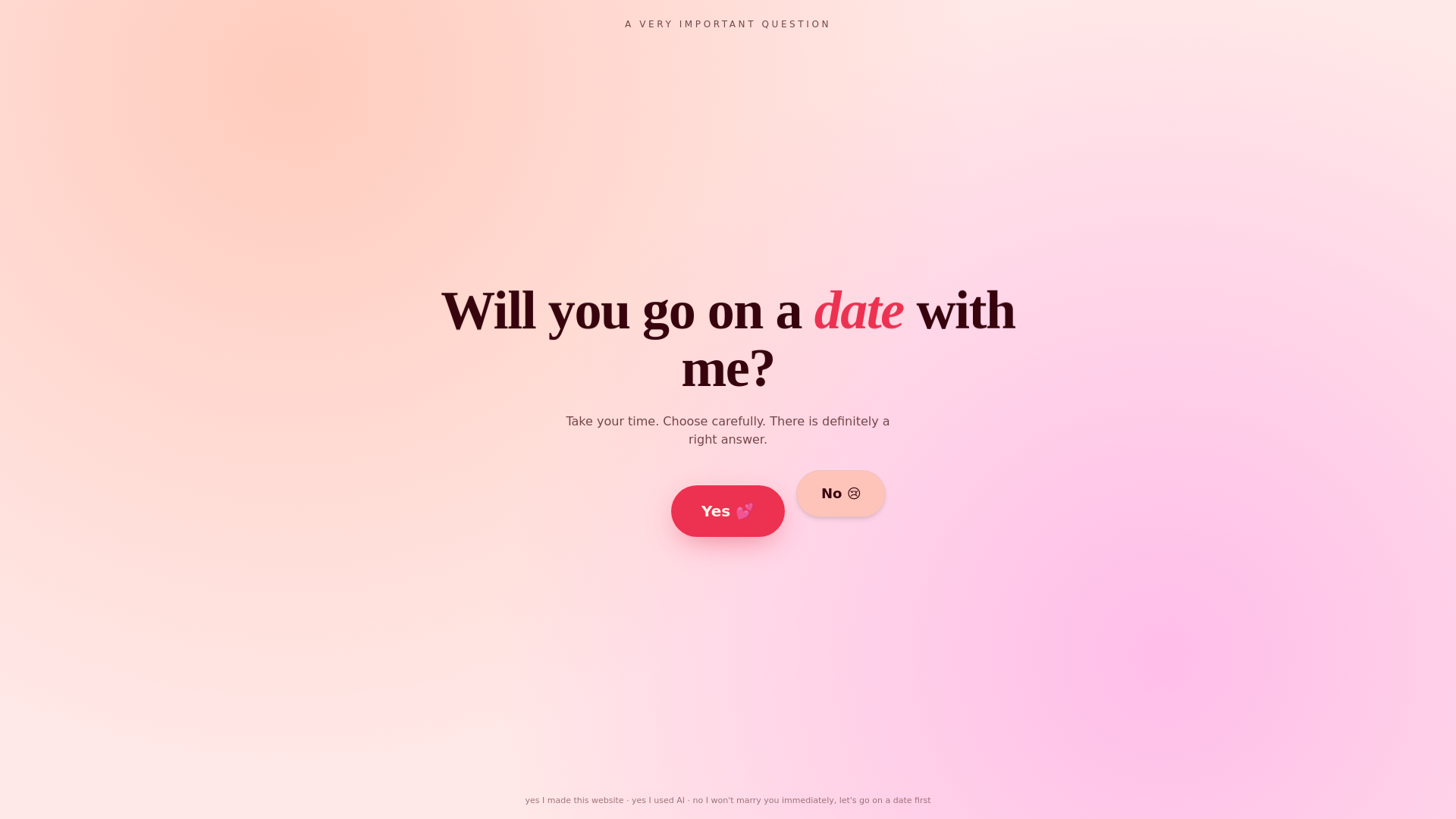 Will you go on a date with me?