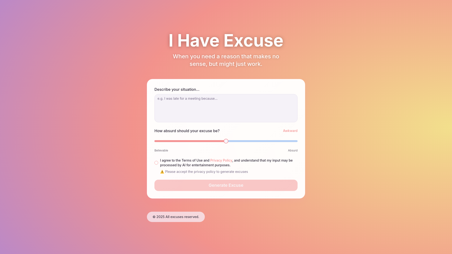 I Have Excuse – AI Excuse Generator