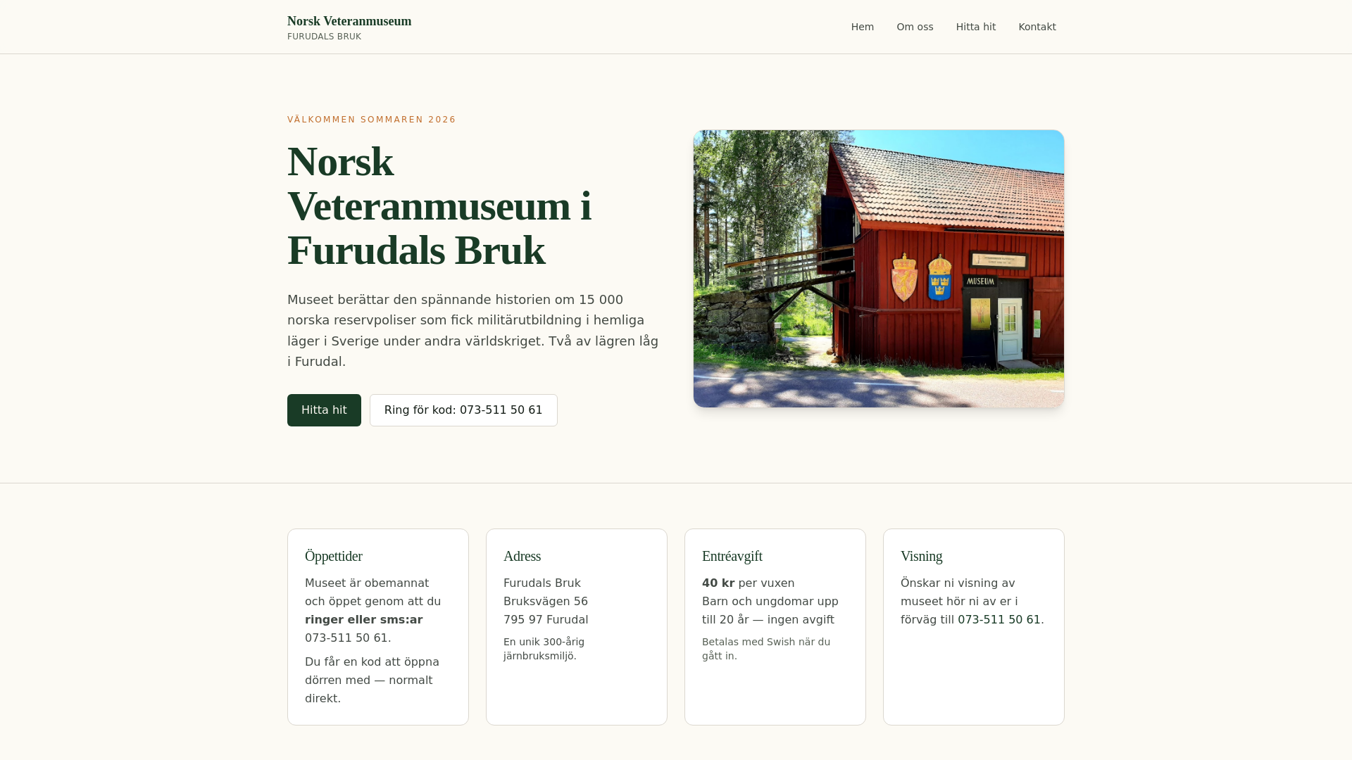 Norsk Veteranmuseum i Furudals Bruk