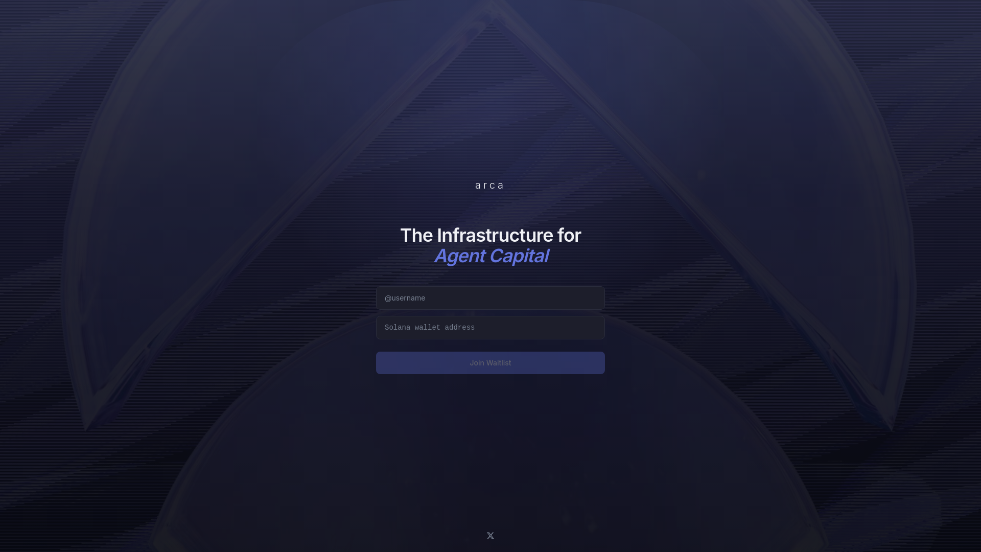arca │ The Infrastructure for Agent Capital