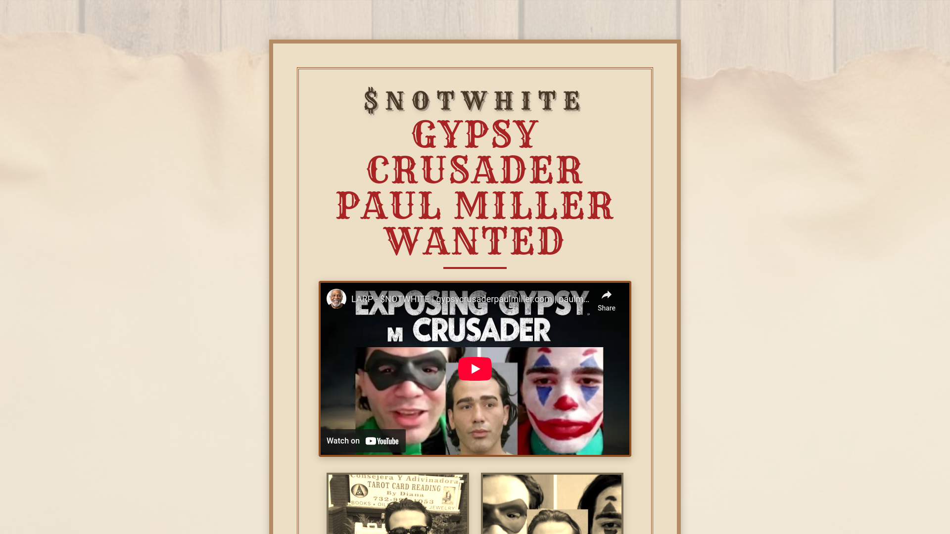 Gypsy Crusader Paul Miller - Exposed & Wanted
