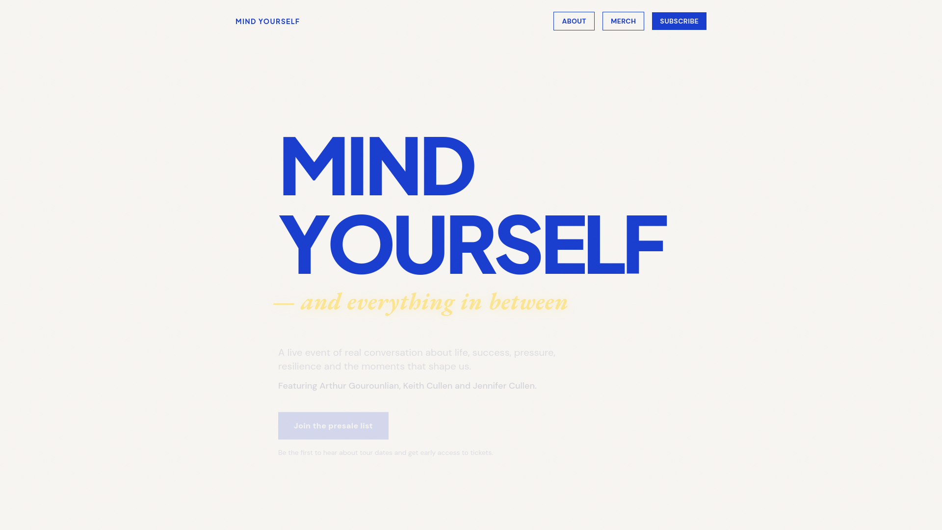 Mind Yourself And Everything In Between