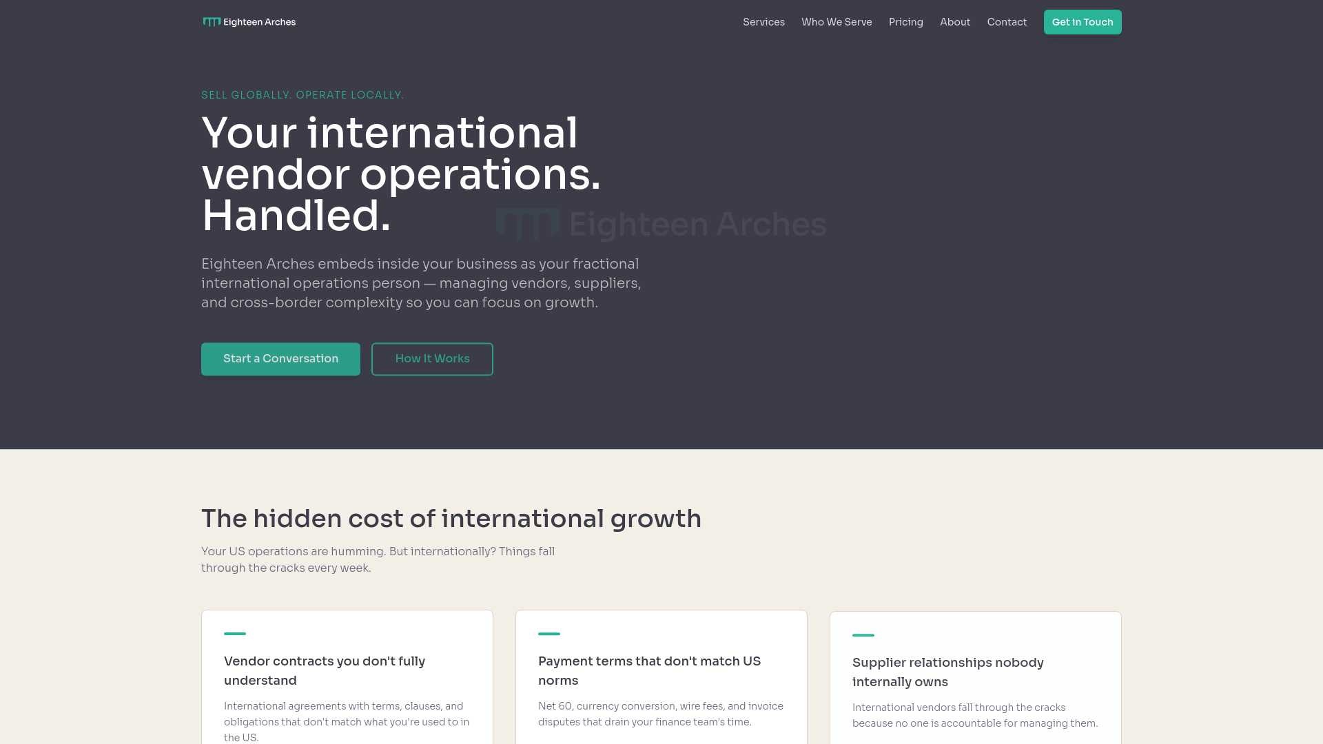 Eighteen Arches | International Operations, Handled