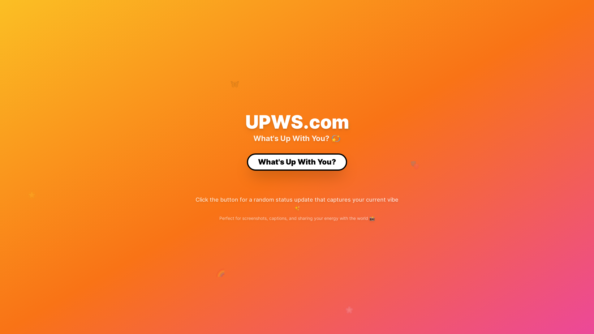 UPWS.com | What's Up With You? - Random Status Generator