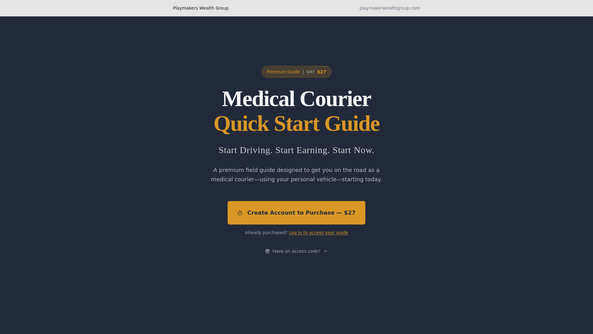 Medical Courier Quick Start Guide | Playmakers Wealth Group