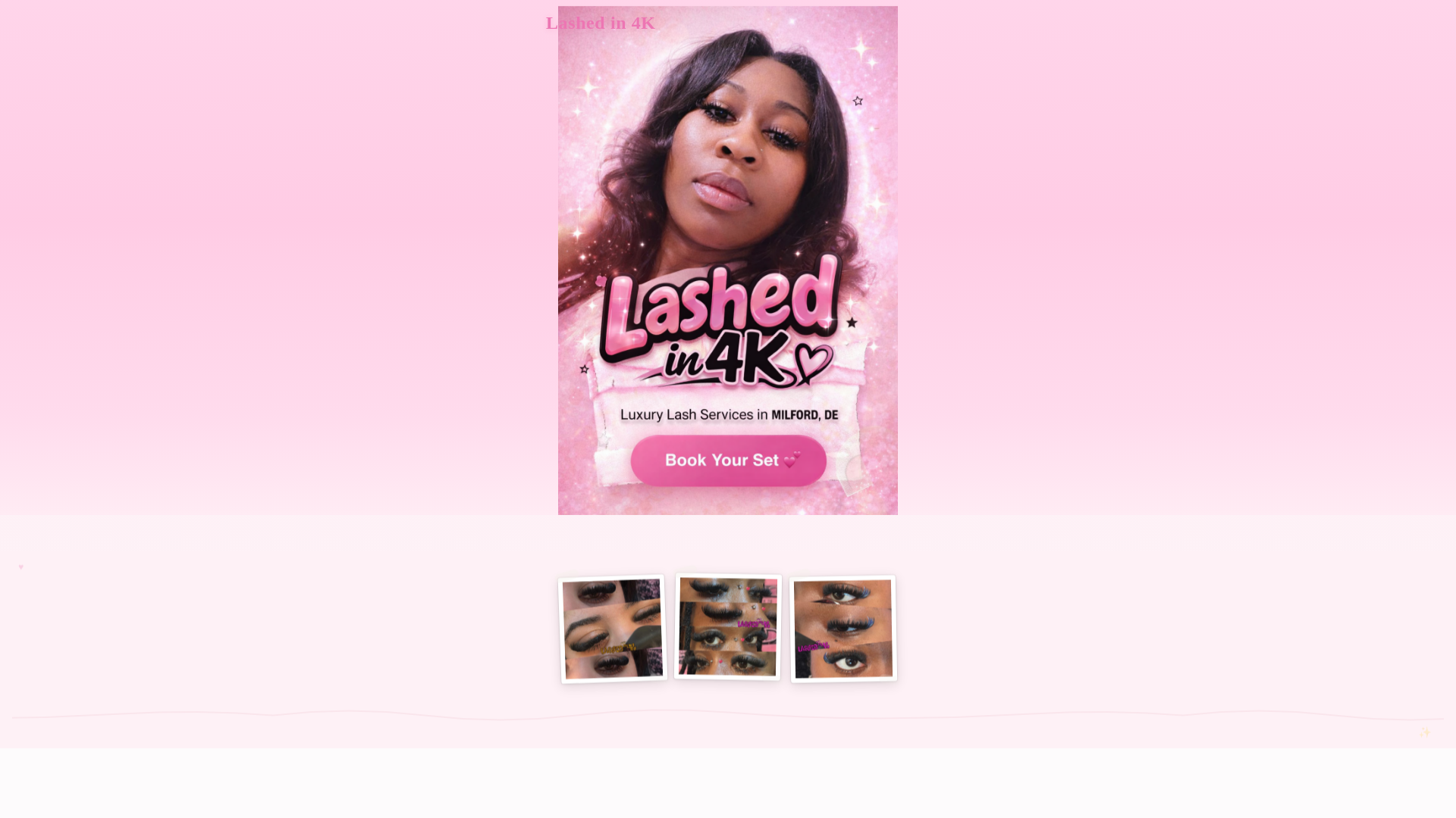 Lashed in 4K — Luxury Lash Services in Milford, DE
