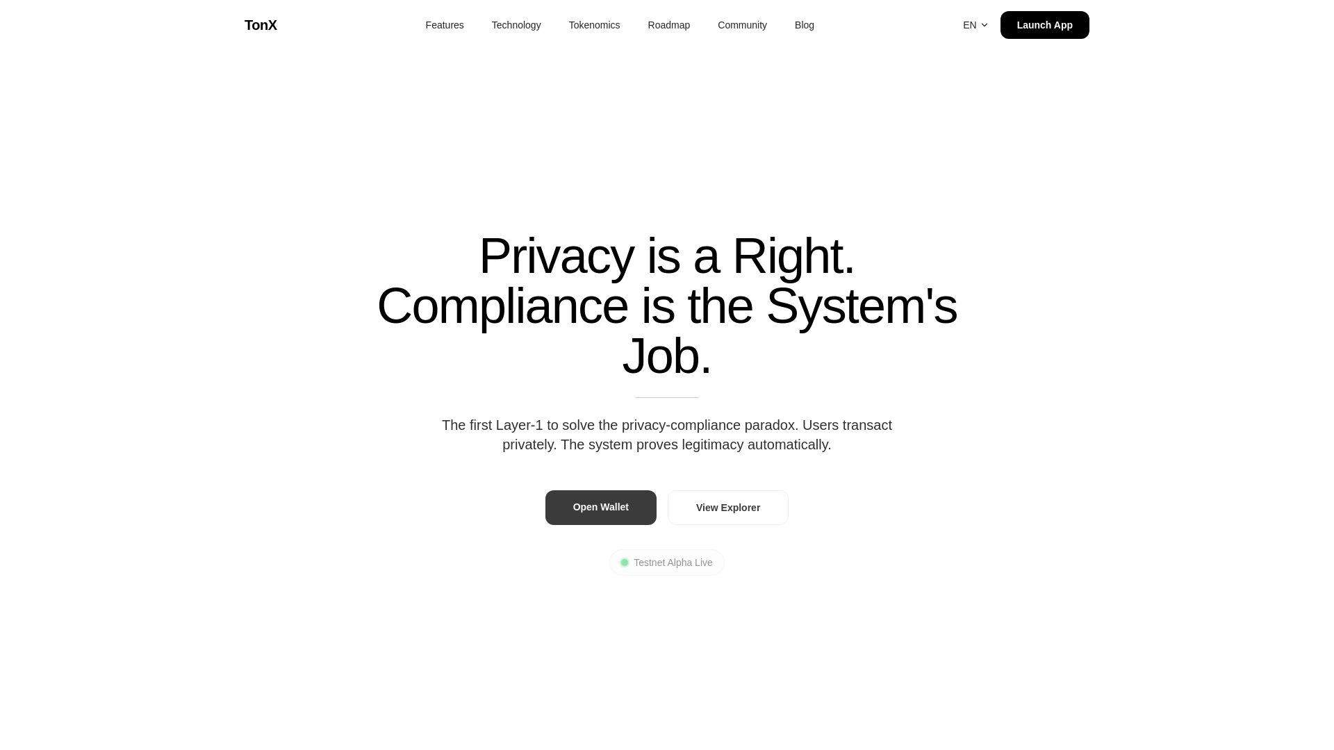 TonX — Privacy is a Right. Compliance is the System's Job.