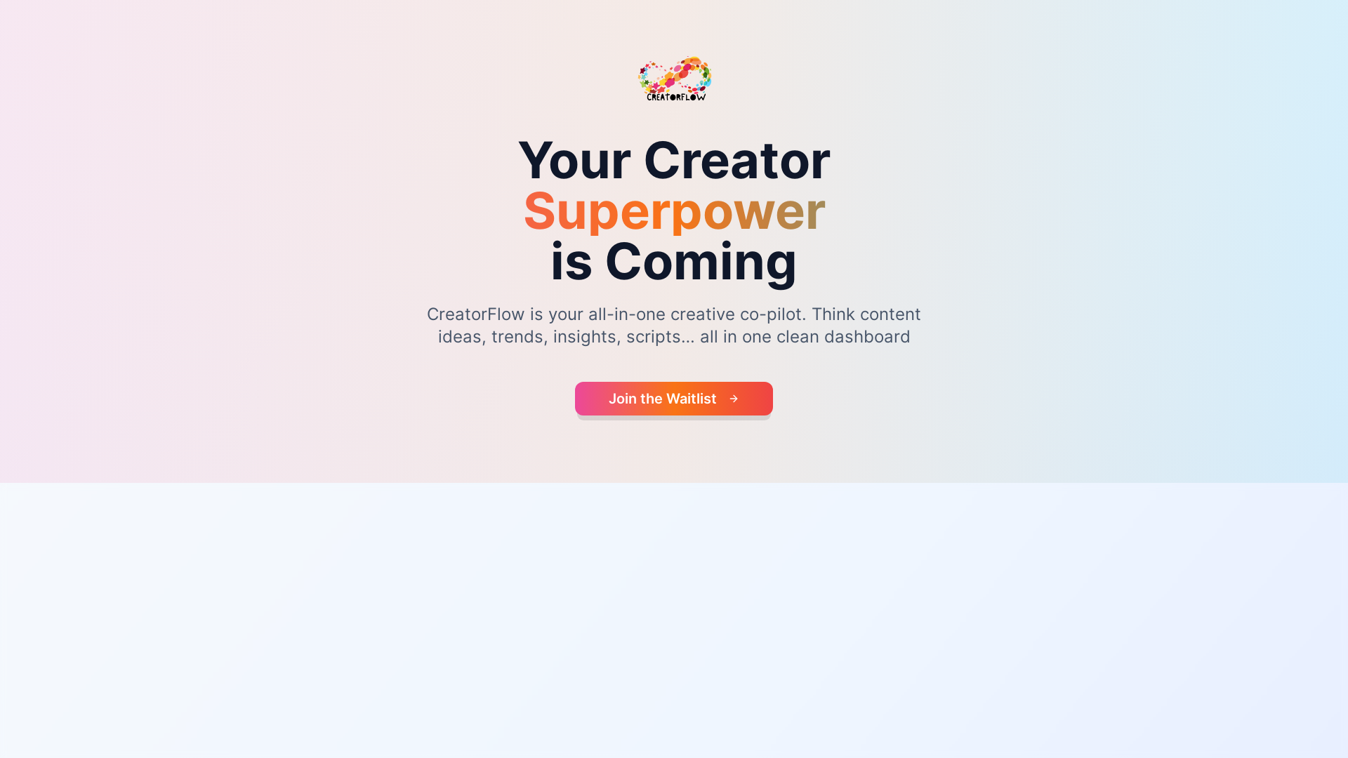 CreatorFlow - Your Creator Superpower is Coming
