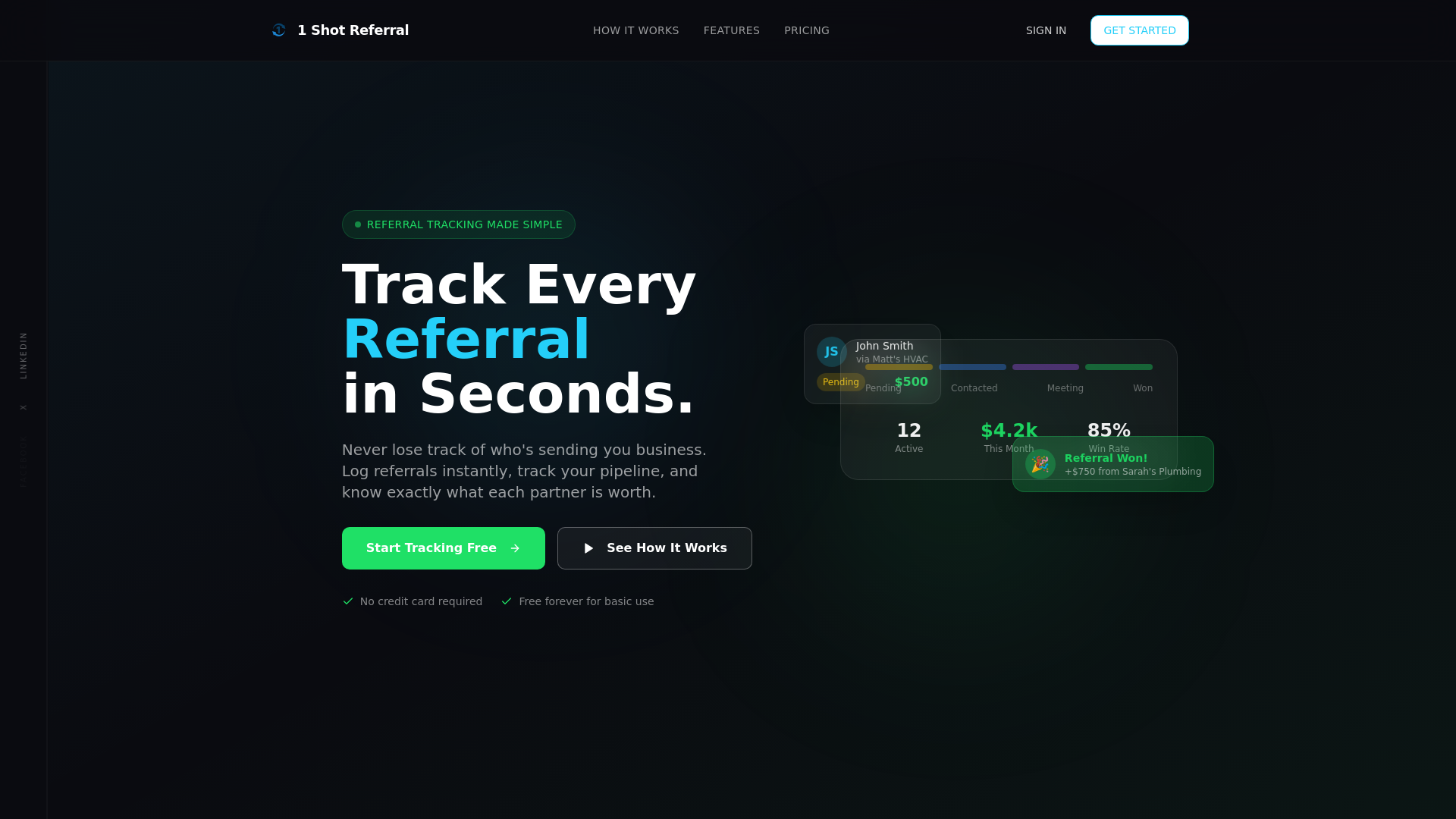 1 Shot Referral - Professional Referral Pipeline & Tracking