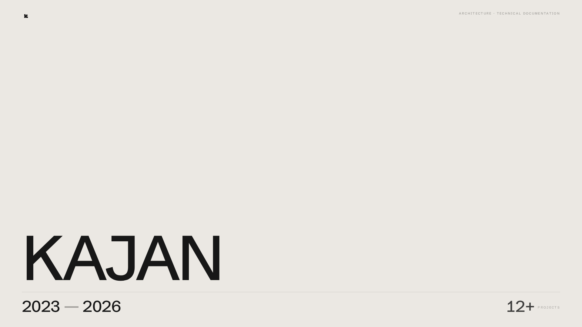 KAJAN | Architecture, Technical Documentation & Design