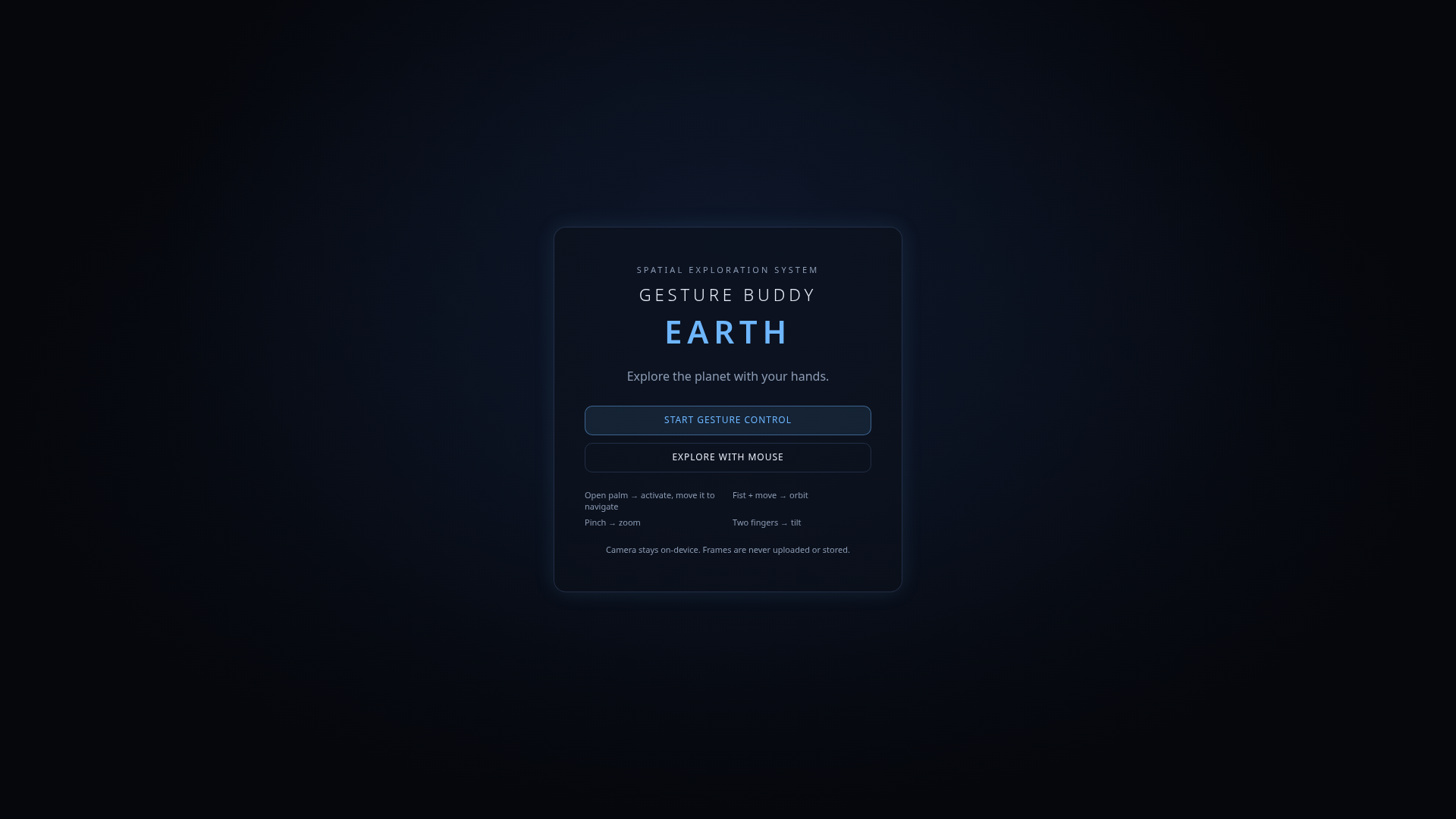 Gesture Buddy Earth — Fly the 3D Earth with hand gestures