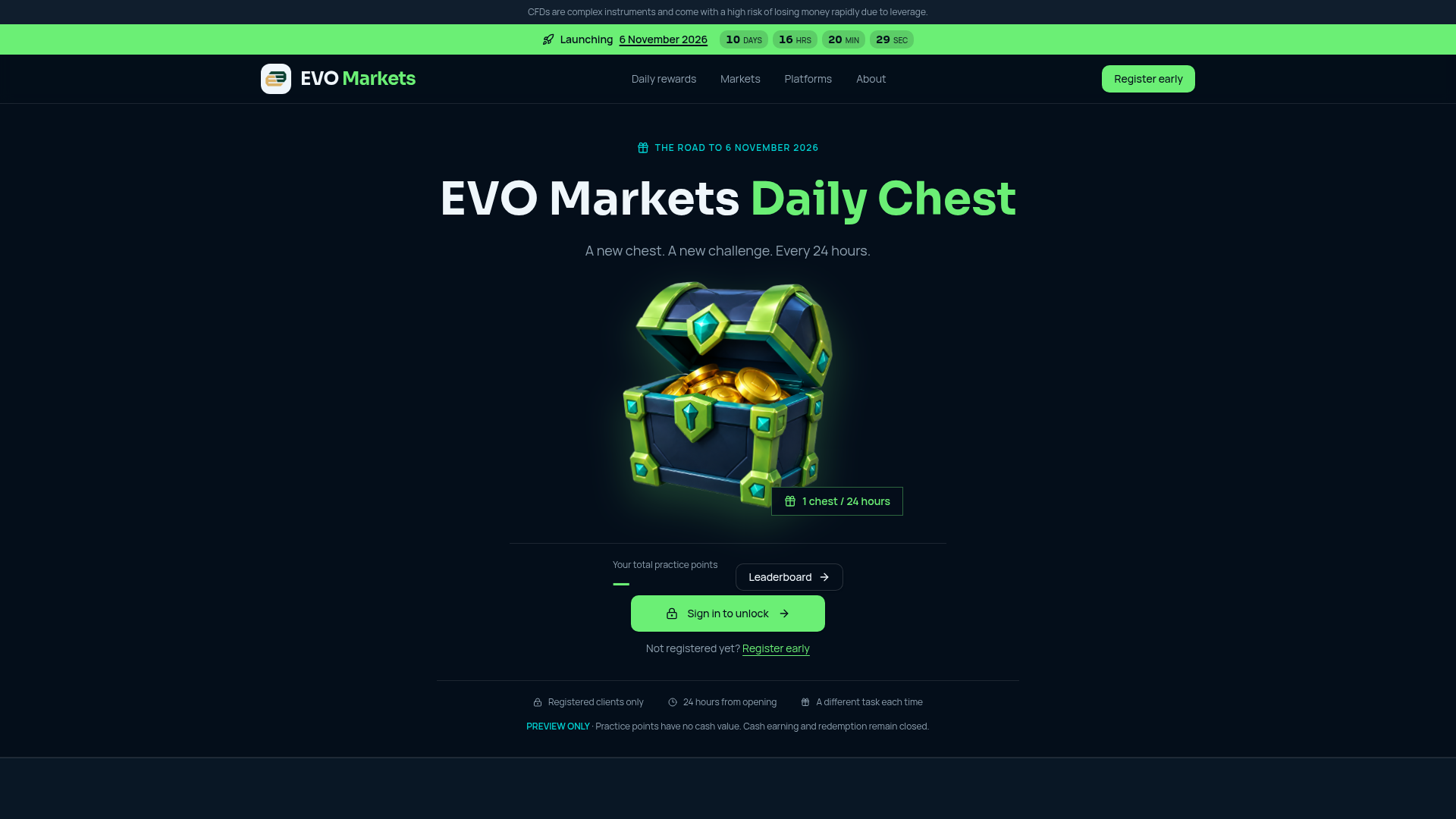 EVO Markets — Daily Chest & Early Registration